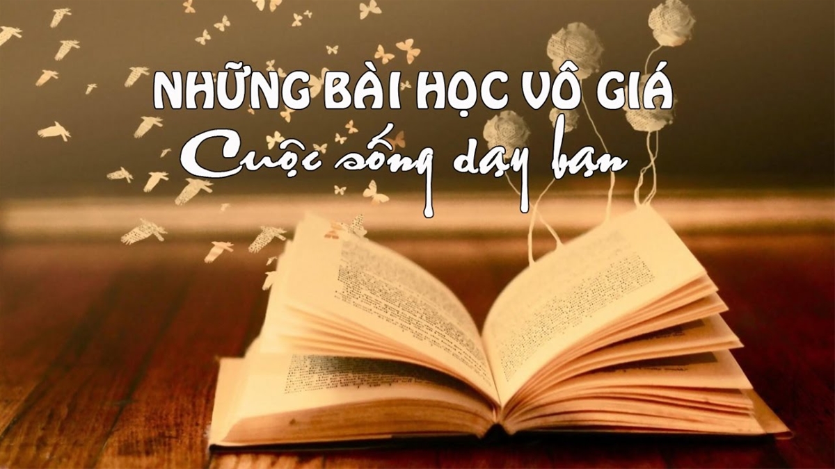 5 bài học quý giá về cuộc sống mà không phải ai cũng biết