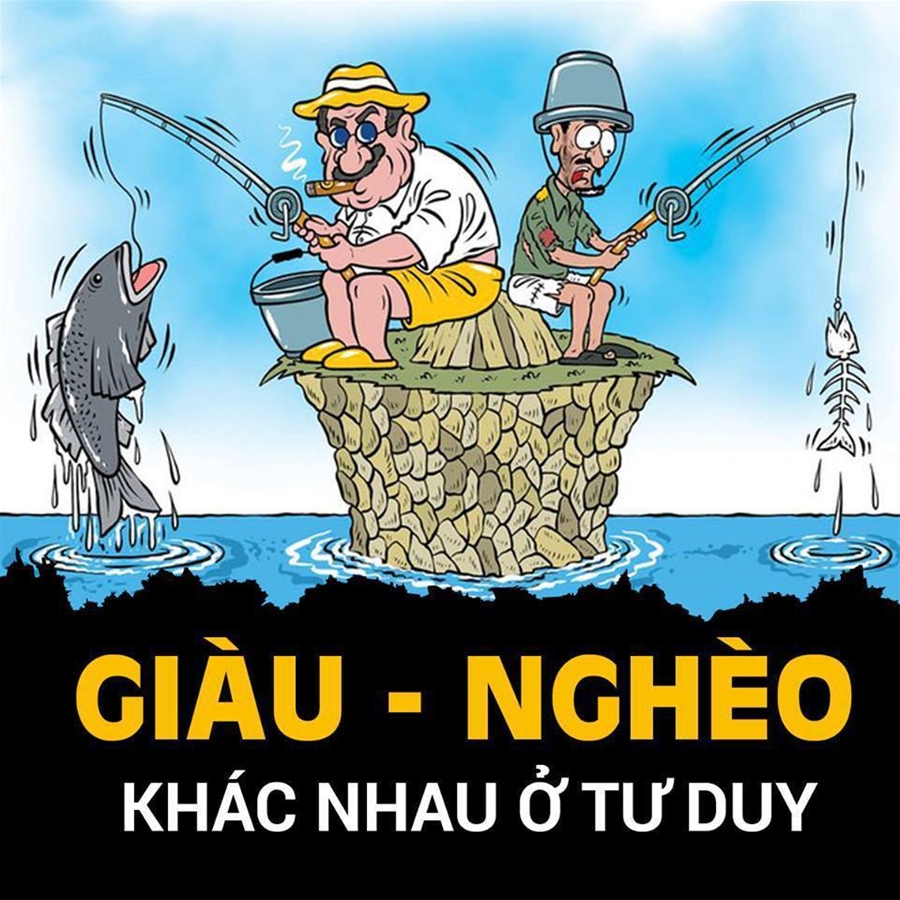8 cách tư duy chỉ ra tại sao bạn nghèo còn người khác lại giàu có