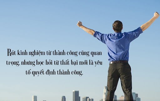 Thất bại là mẹ thành công, bài học sâu sắc nhất của thành công
